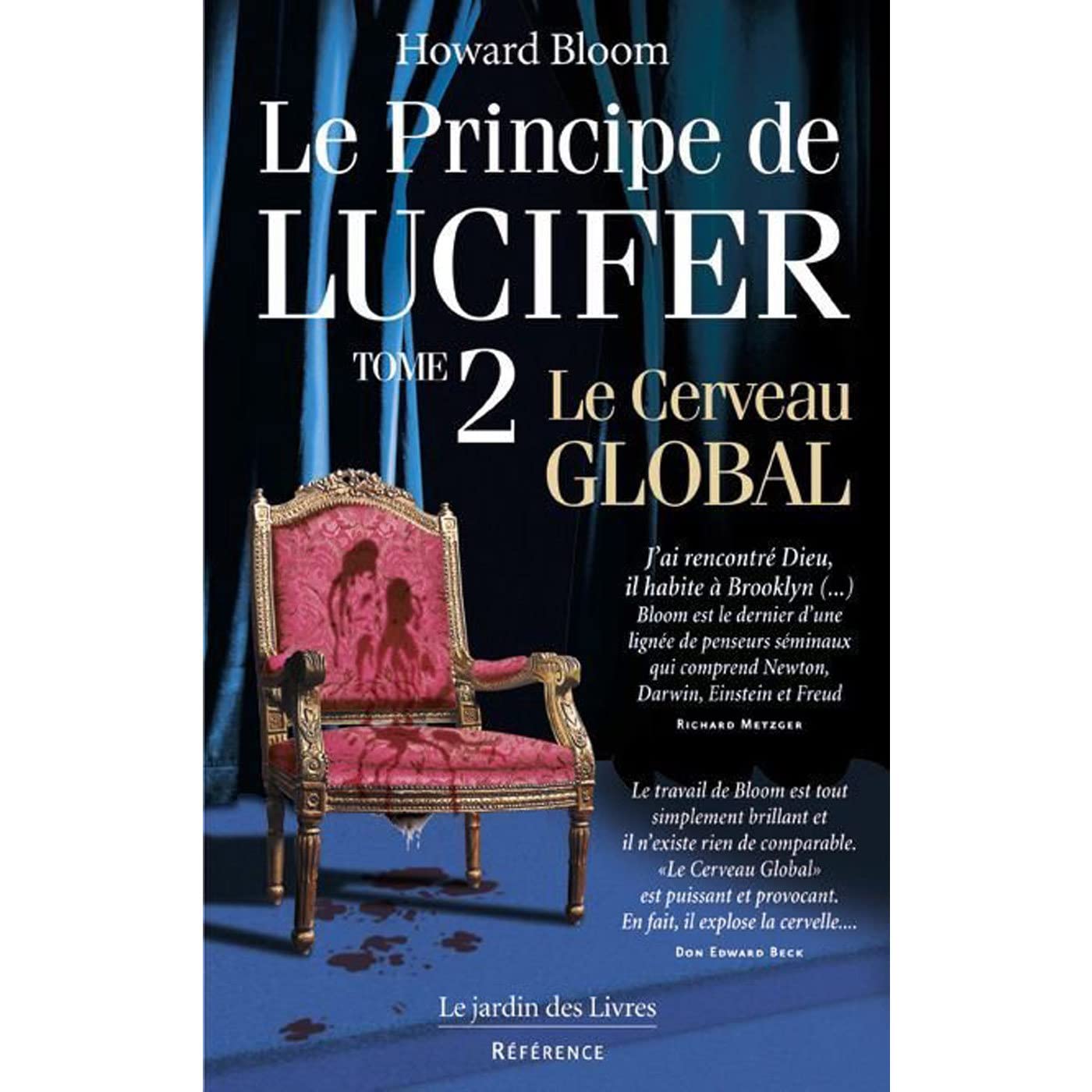 Principe de Lucifer (tome 2): Tome 2, Le cerveau global