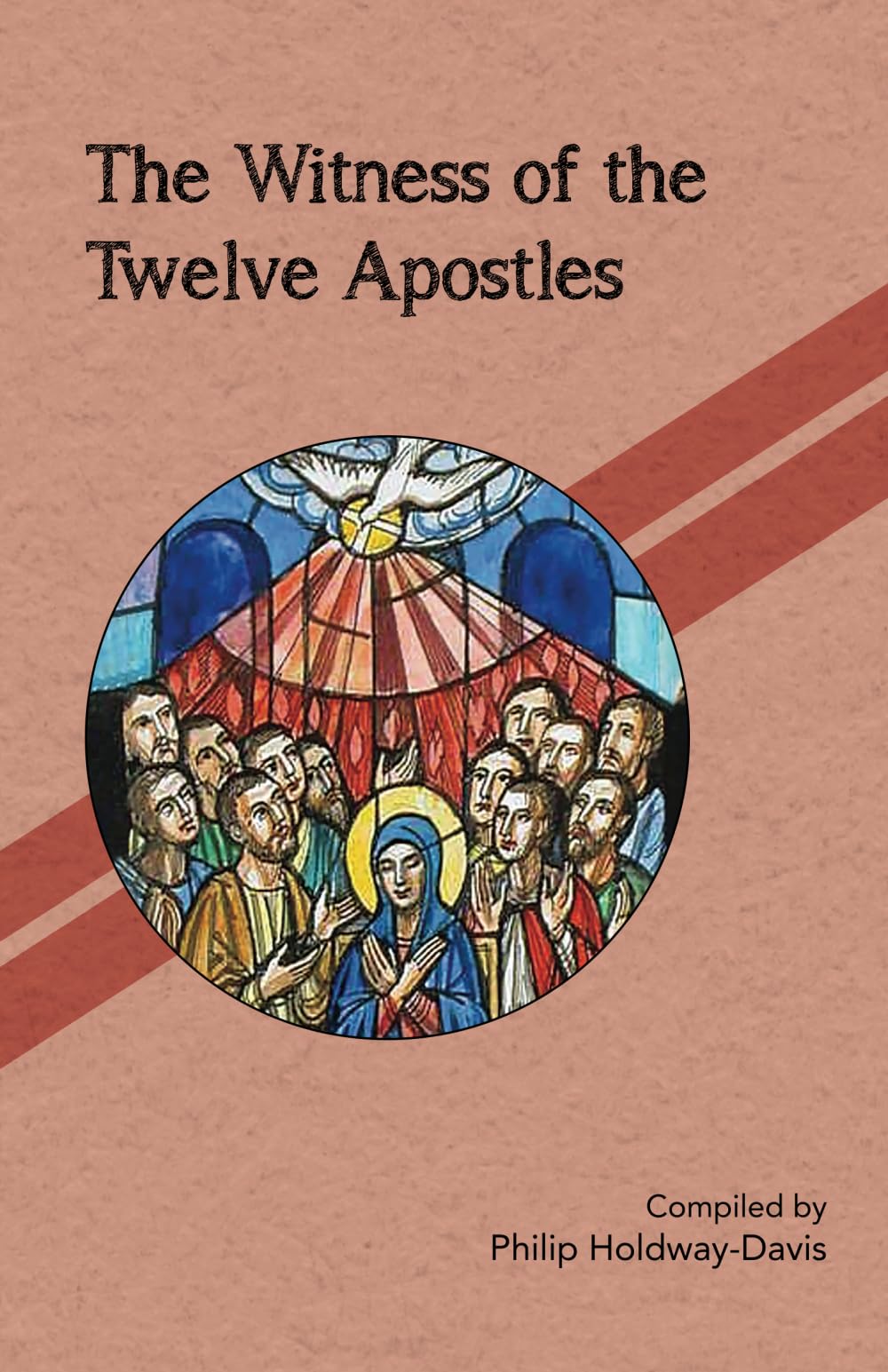 The Witness of The Twelve Apostles