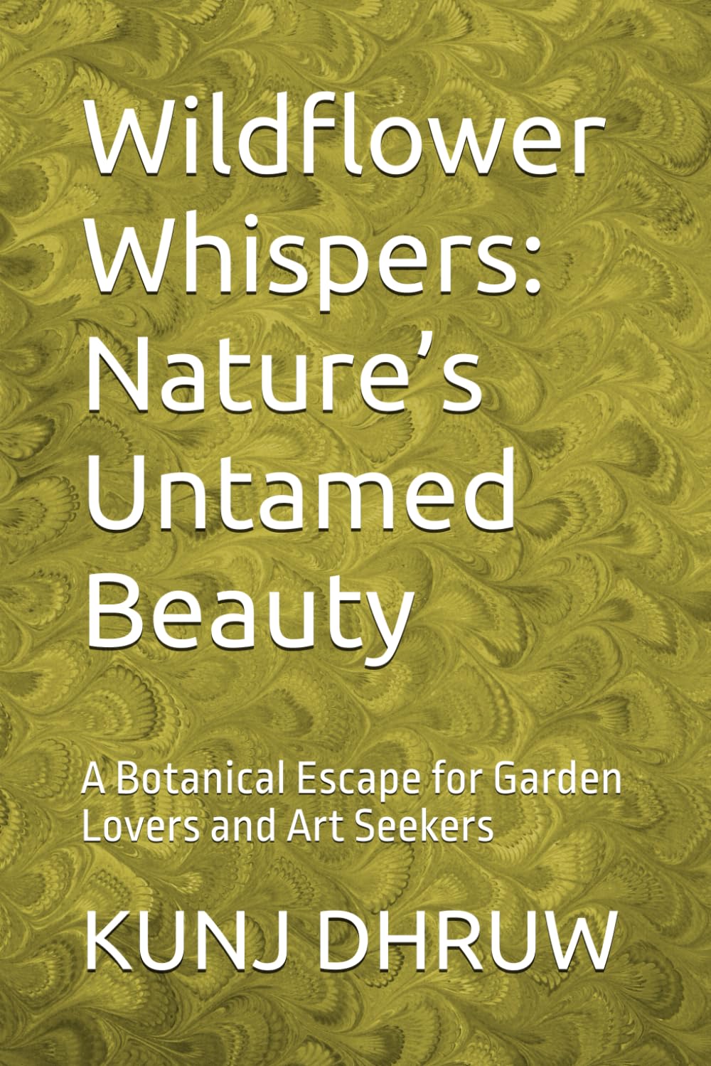 Wildflower Whispers: Nature’s Untamed Beauty: A Botanical Escape for Garden Lovers and Art Seekers