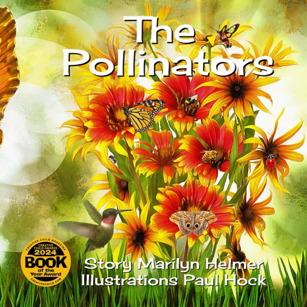 The Pollinators: Helmer, Marilyn, Hock, Paul: 9781998369287: Books - Amazon.ca