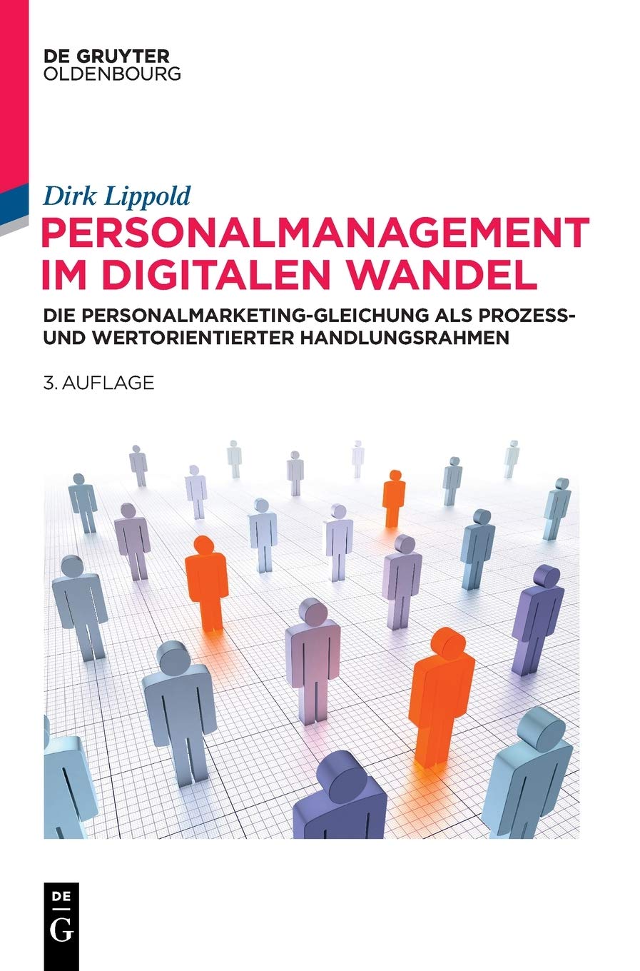 Personalmanagement im digitalen Wandel: Die by Dirk Lippold (New)