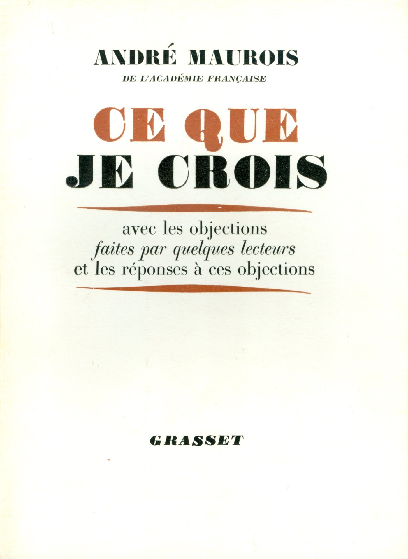 Ce que je crois (French Edition)