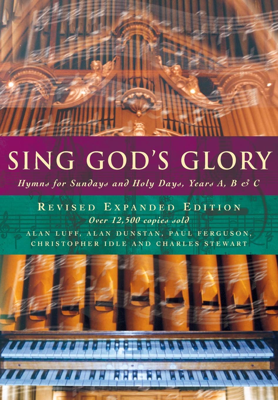 Sing God's Glory: Hymns for Sundays and Holy Days, Years A, B and C