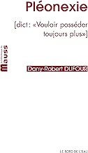 Download Pleonexie: Dict : Vouloir Posseder Toujours Plus PDF