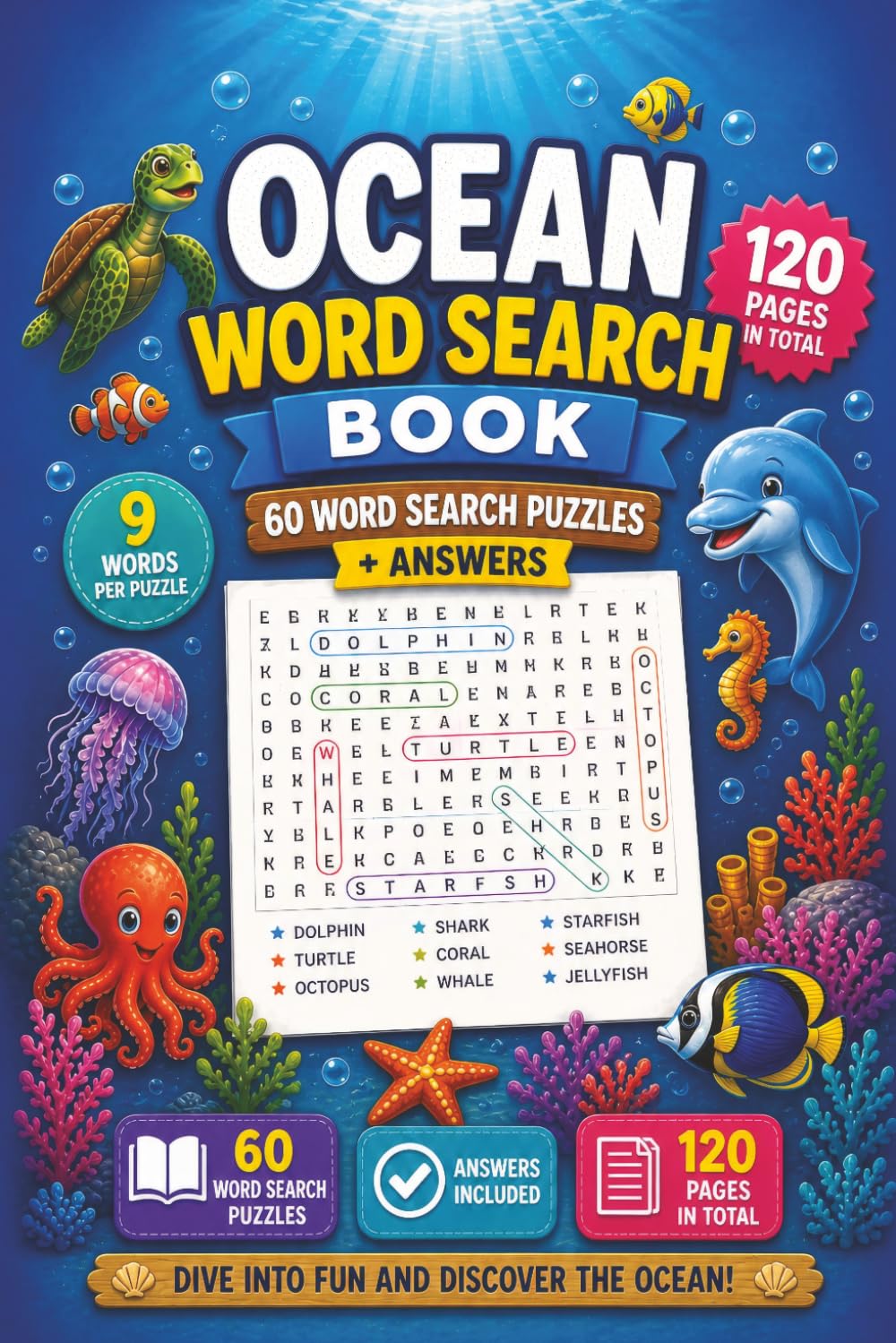 60 Relaxing Puzzles with Answers Inspired by Sea Life and the Ocean: 60 Word Search Puzzles Featuring Ocean Animals, Sea Life and Underwater Themes with Answers