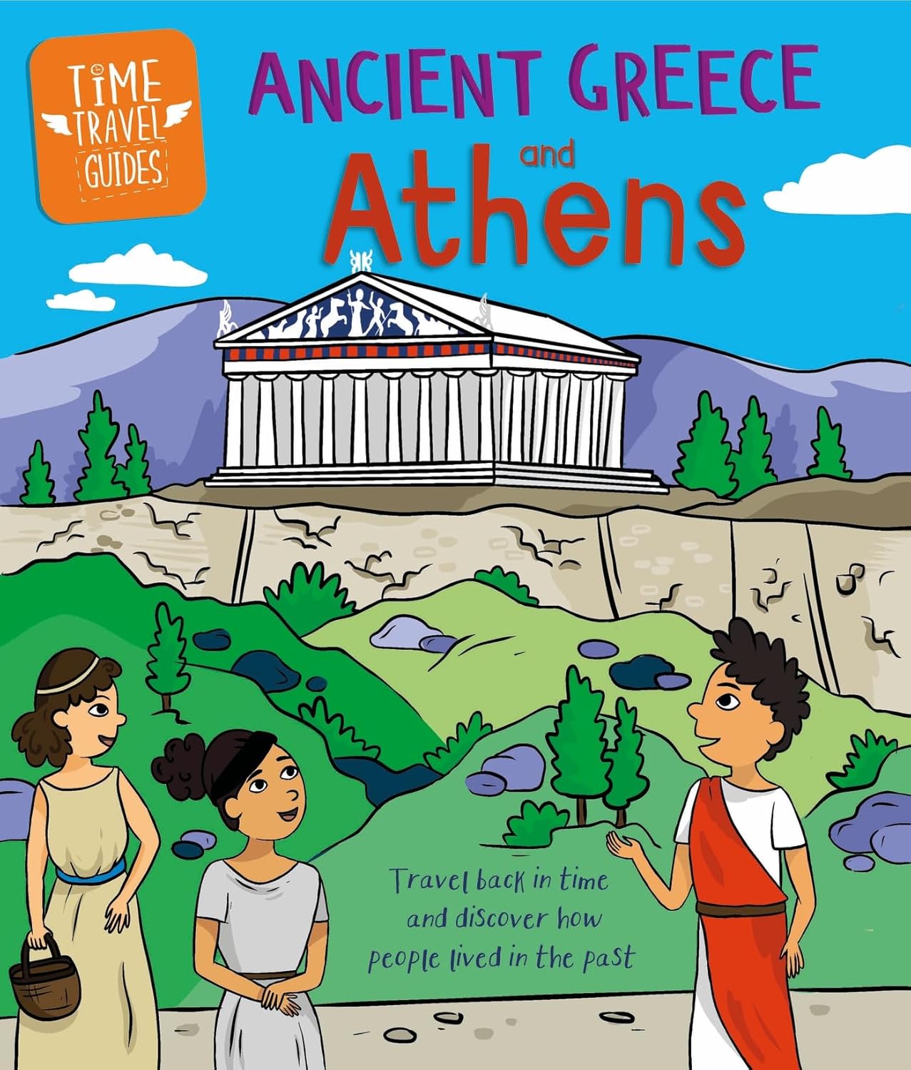 Ancient Greeks and Athens (Time Travel Guides) : Ridley, Sarah: Amazon ...