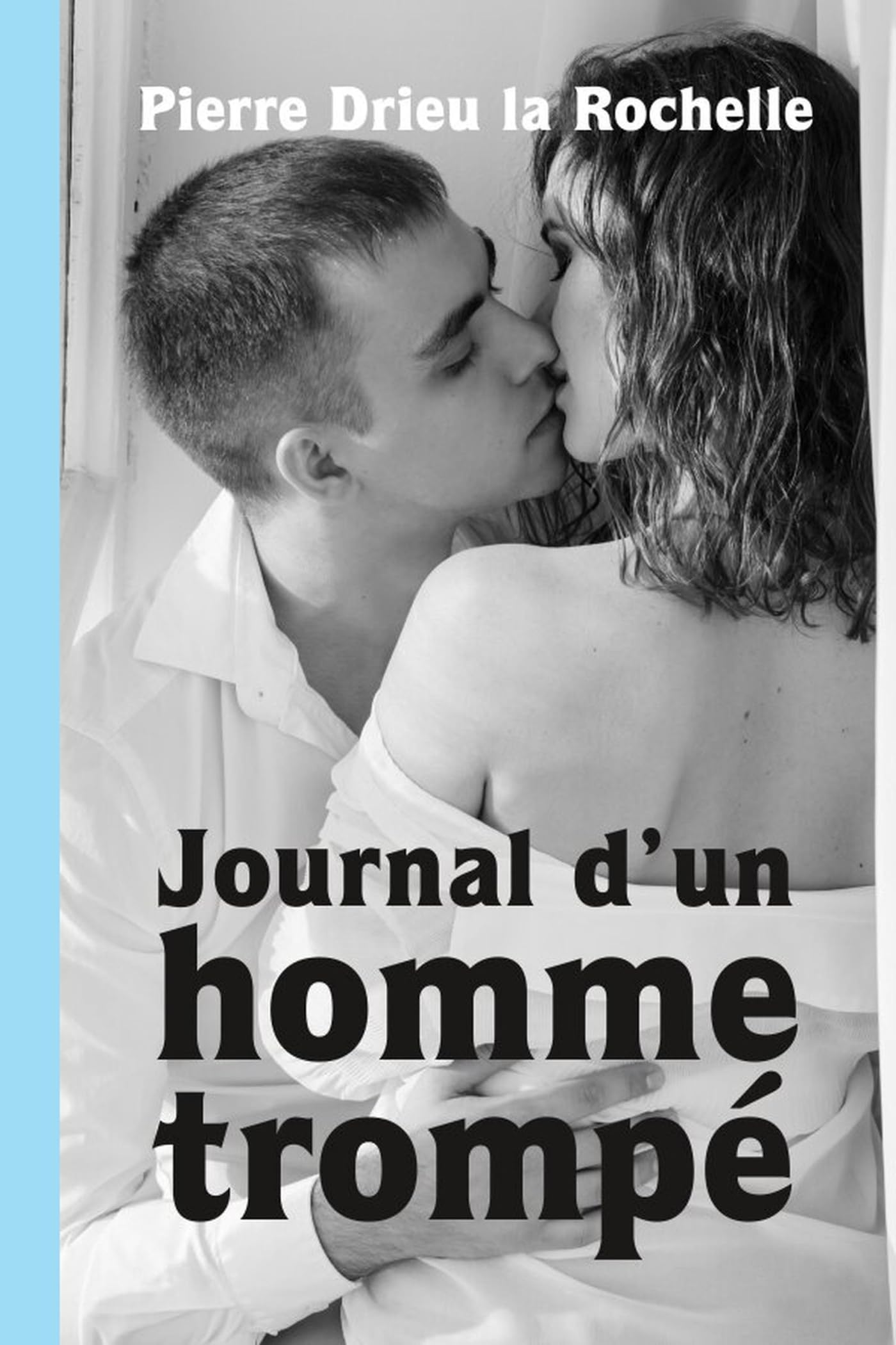 Journal d’un homme trompé