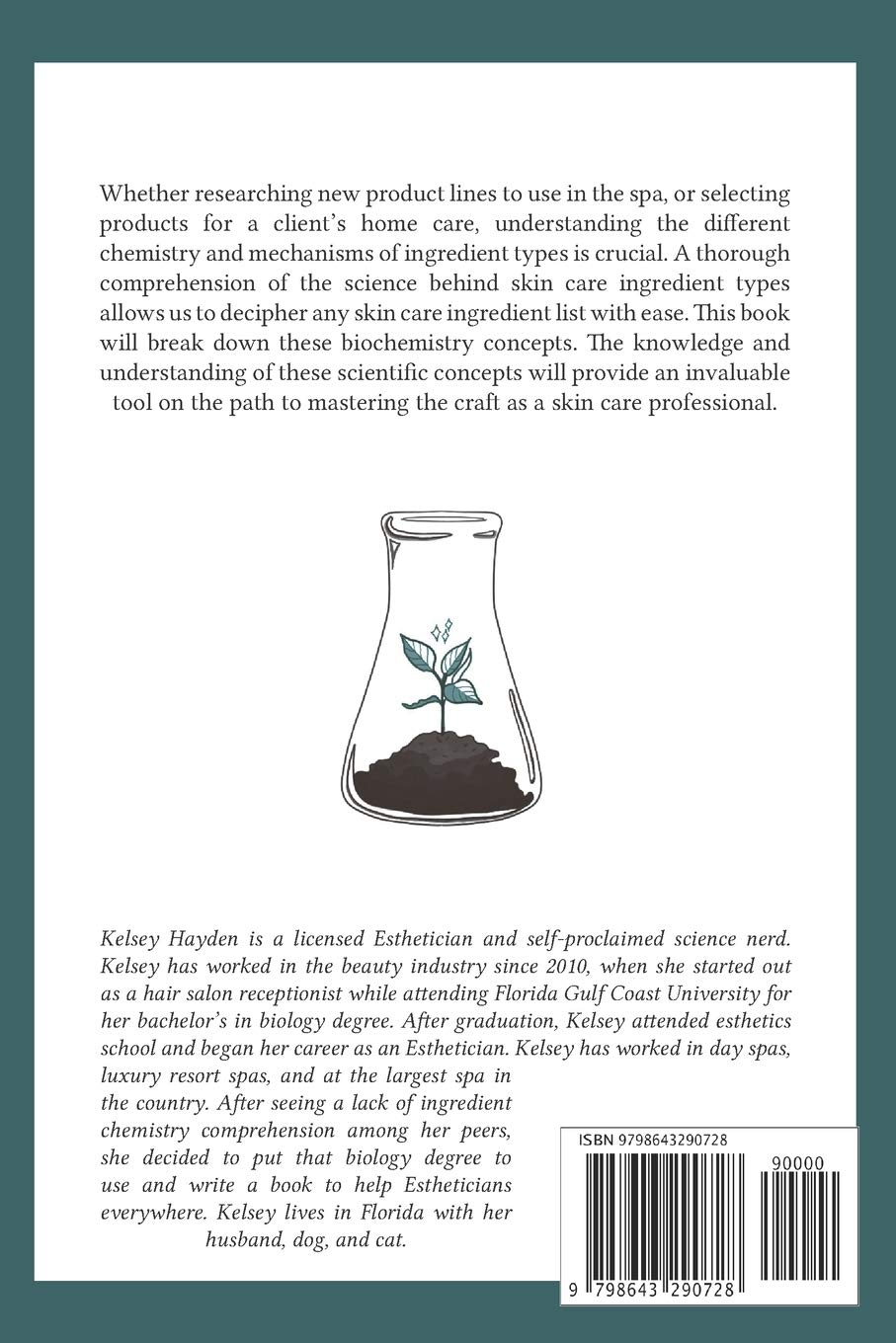 The Science Behind Skin Care:: A Guide for Estheticians image 2 of 2 B0882M9VDD