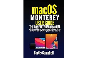 macOS Monterey User Guide: Master macOS 12 Monterey