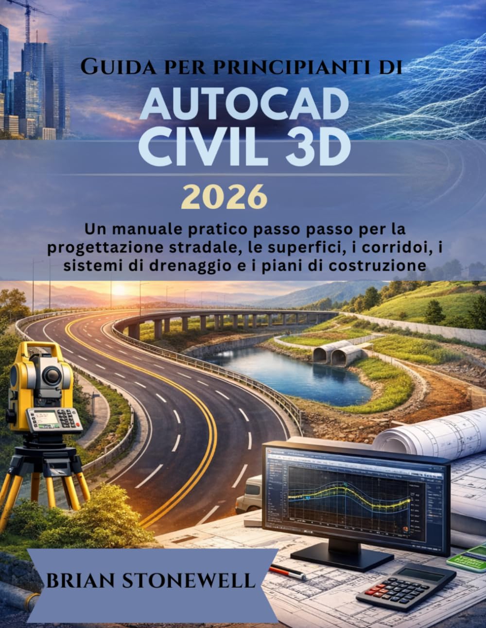 Guida per principianti di AutoCAD Civil 3D 2026