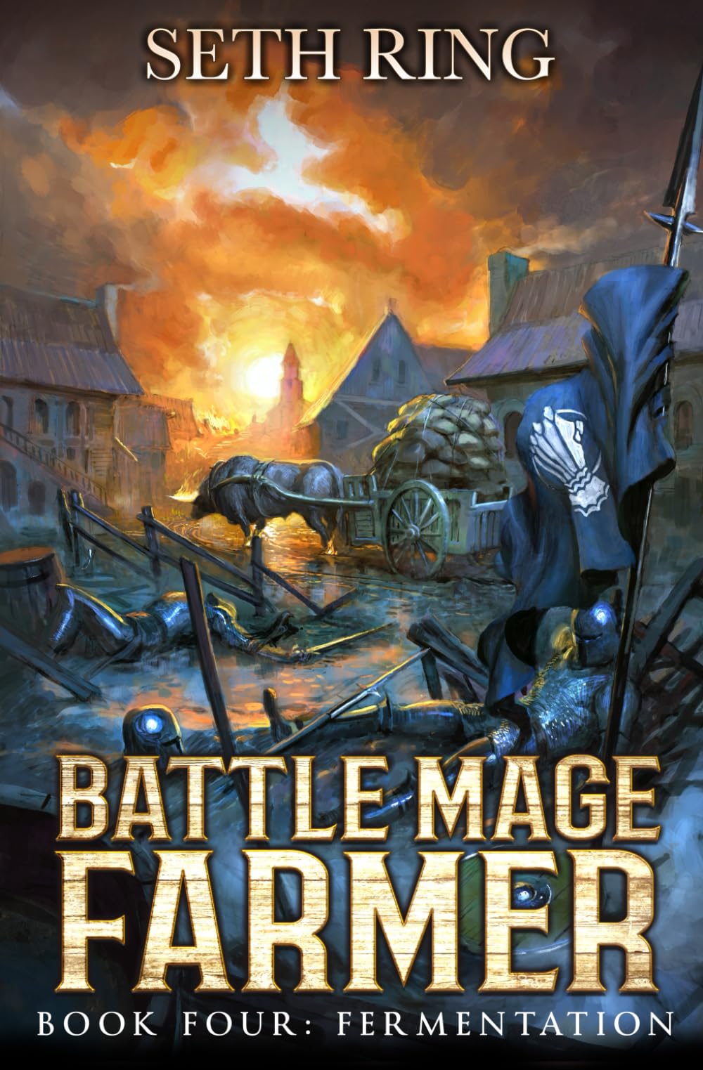 Fermentation: A Fantasy LitRPG Adventure: 4 (Battle Mage Farmer)