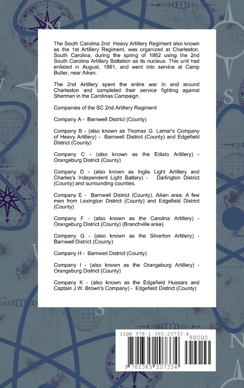 Historical Sketch and Roster of the South Carolina 2nd Artillery Regiment