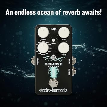 Electro-Harmonix Oceans 11 Reverb Pedal