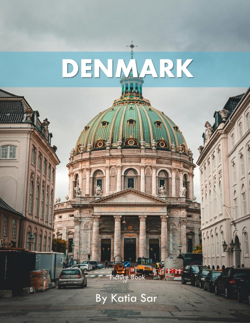 Denmark: A Perfect Coffee Table Picture Book - Travel and Tourism lovers.