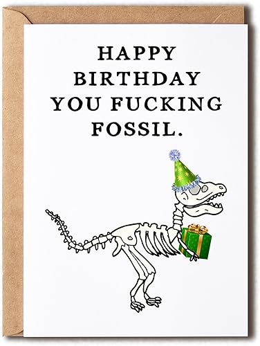 Tarjeta de feliz cumpleaños con texto en inglés You Fucking Fossil, tarjeta de cumpleaños traviesa, tarjeta de felicitación divertida, tarjeta de