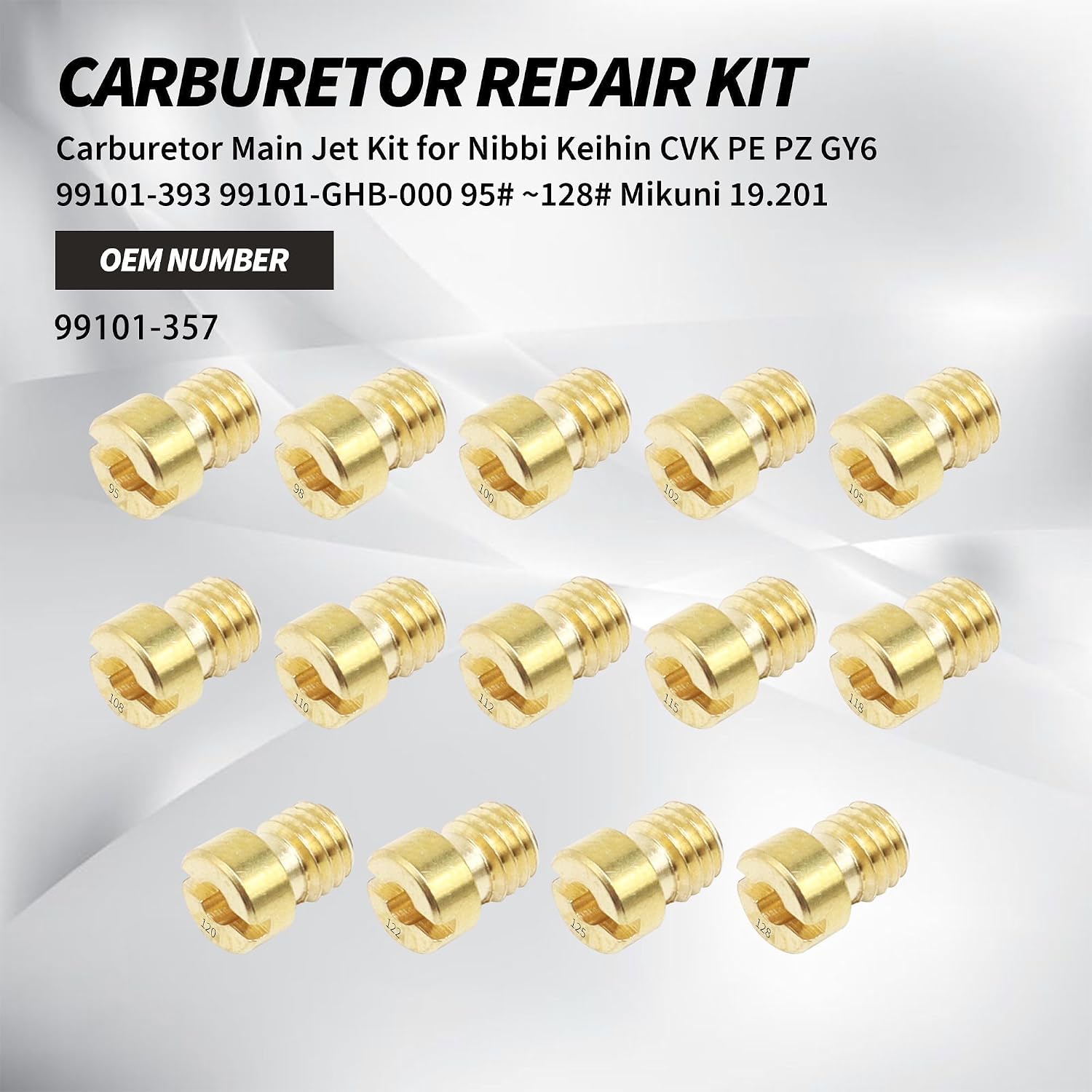 Carburetor Main Jet Kit for Nibbi Keihin CVK PE PZ GY6 99101-393 99101-GHB-000 95# ~128# Mikuni 19.201