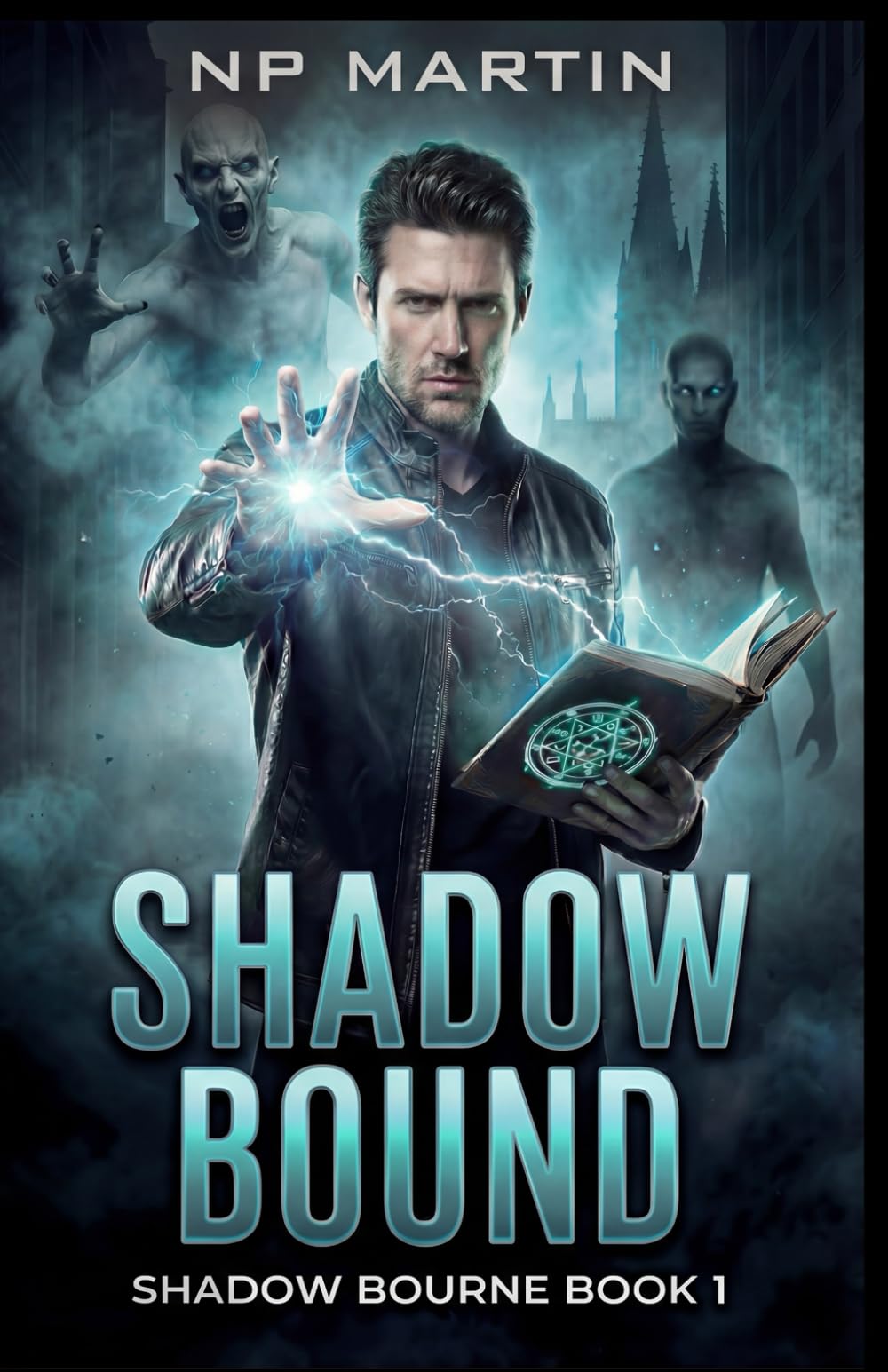 Shadow Bound: An Urban Fantasy Novel