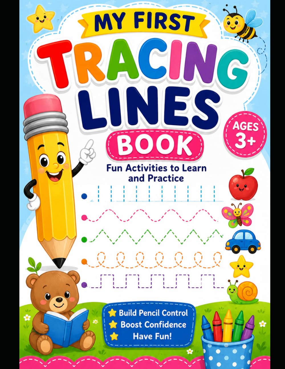 My First Tracing Lines Book: Fun Activities to Learn and Practice