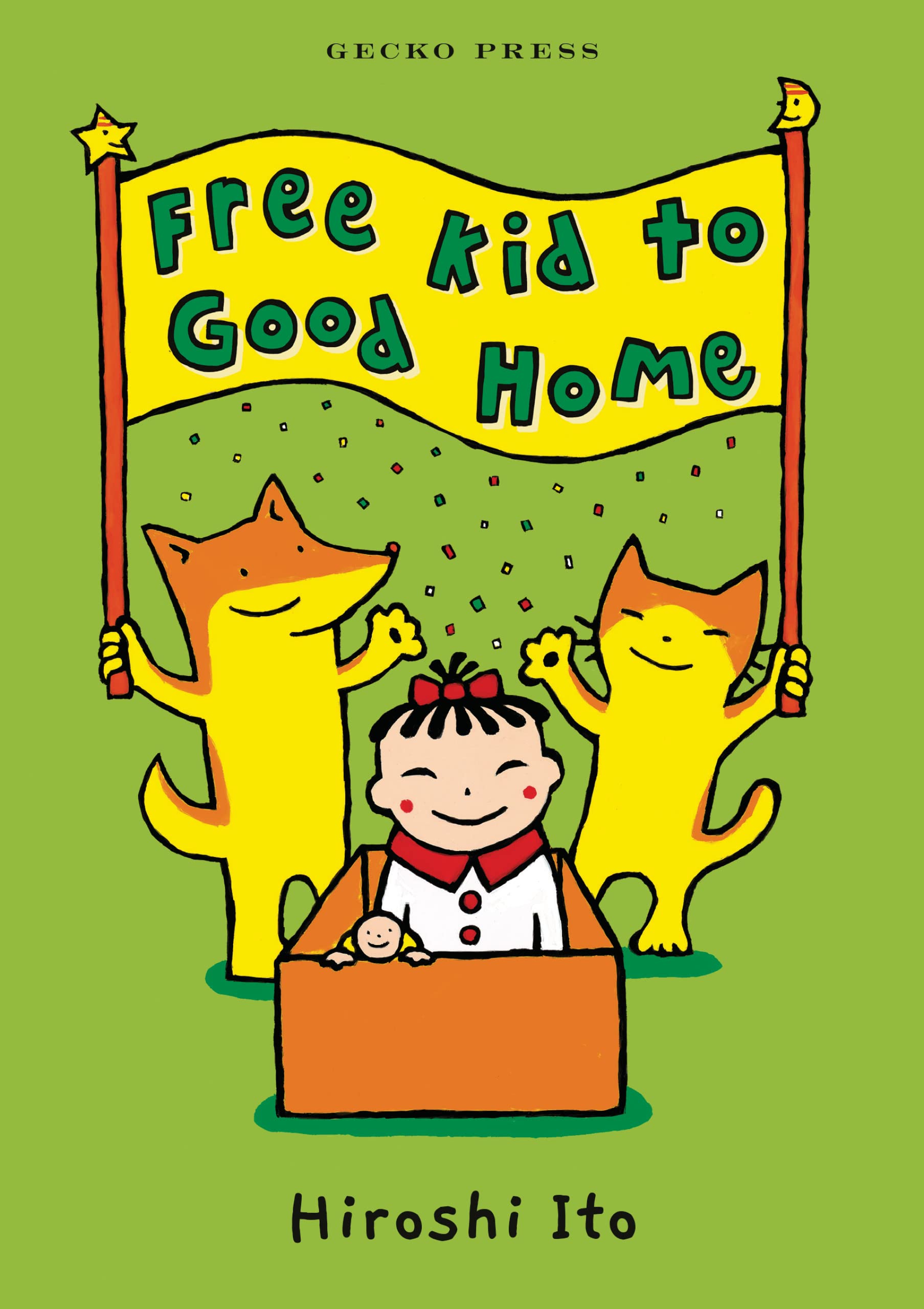 Buy Free Kid to Good Home — BookShops.in