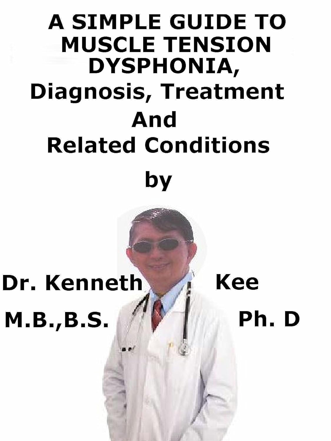 A Simple Guide To Muscle Tension Dysphonia Diagnosis, Treatment And