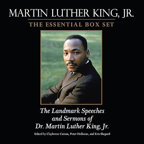 Martin Luther King: The Essential Box Set: The Landmark Speeches and Sermons of Martin Luther King, Jr.