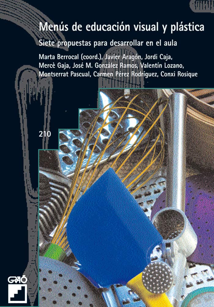 Menús de educación visual y plástica: Siete propuestas para desarrollar en el aula