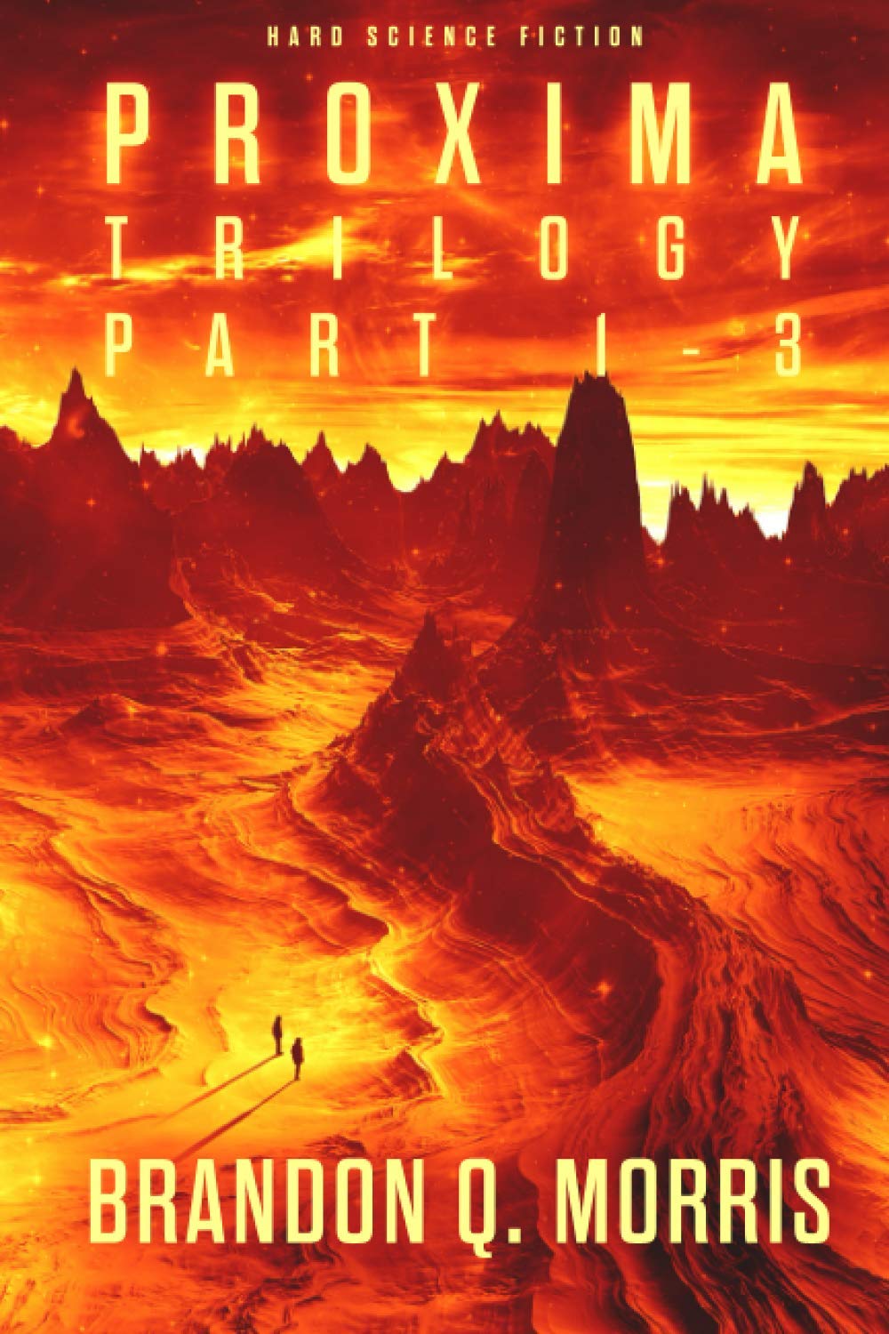 Proxima Trilogy: Part 1-3: Hard Science Fiction