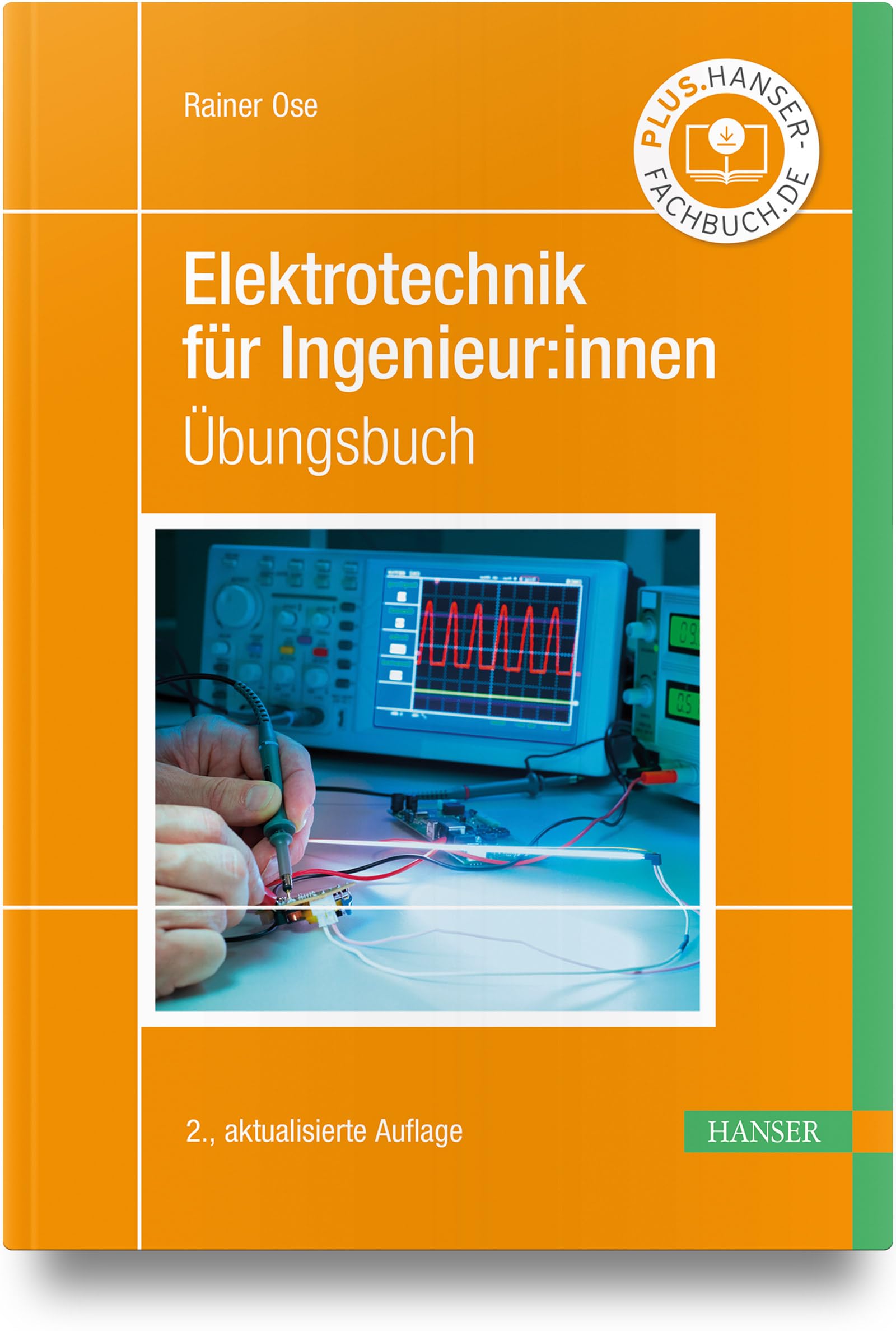 Elektrotechnik für Ingenieur:innen: Übungsbuch