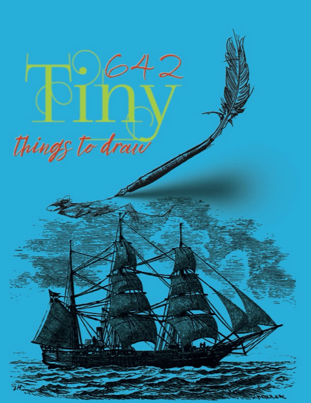642 tiny things to draw: Drawing books , Art journals , Art notebook , Doodls books , Gifts for artist , Inspirational drawing books