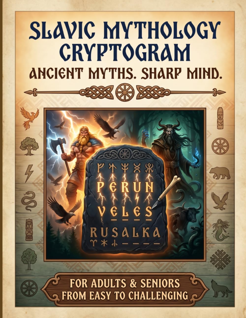 Slavic Mythology Cryptogram: Ancient Myths. Sharp Mind. | 100+ Large Print Cryptograms | For Adults & Seniors | From Easy to Challenging | Relaxing, ... Series to Discover, Learn, Relax & have FUN)