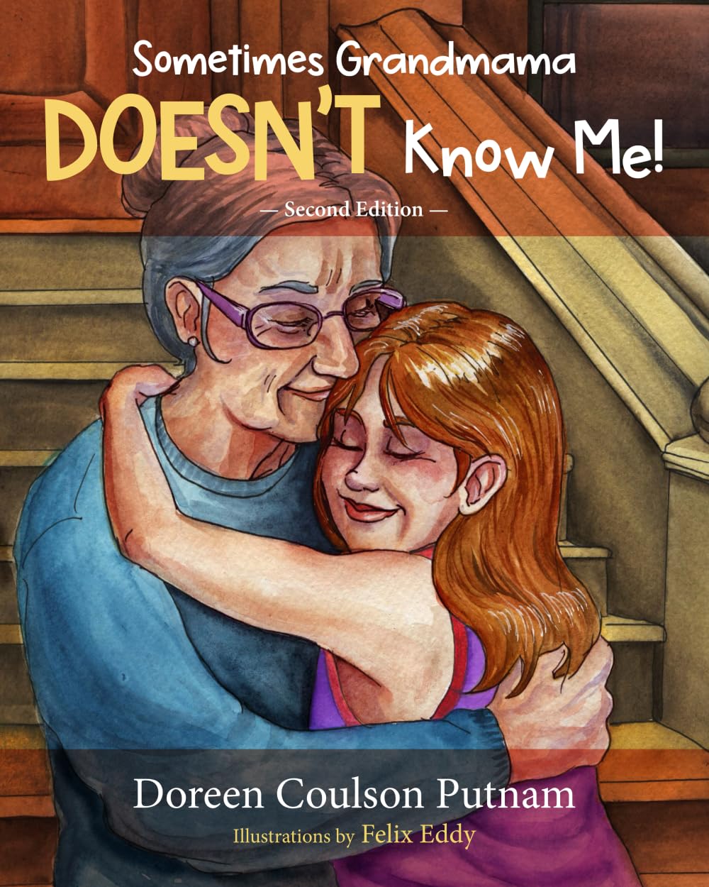 Sometimes Grandmama Doesn't Know Me!