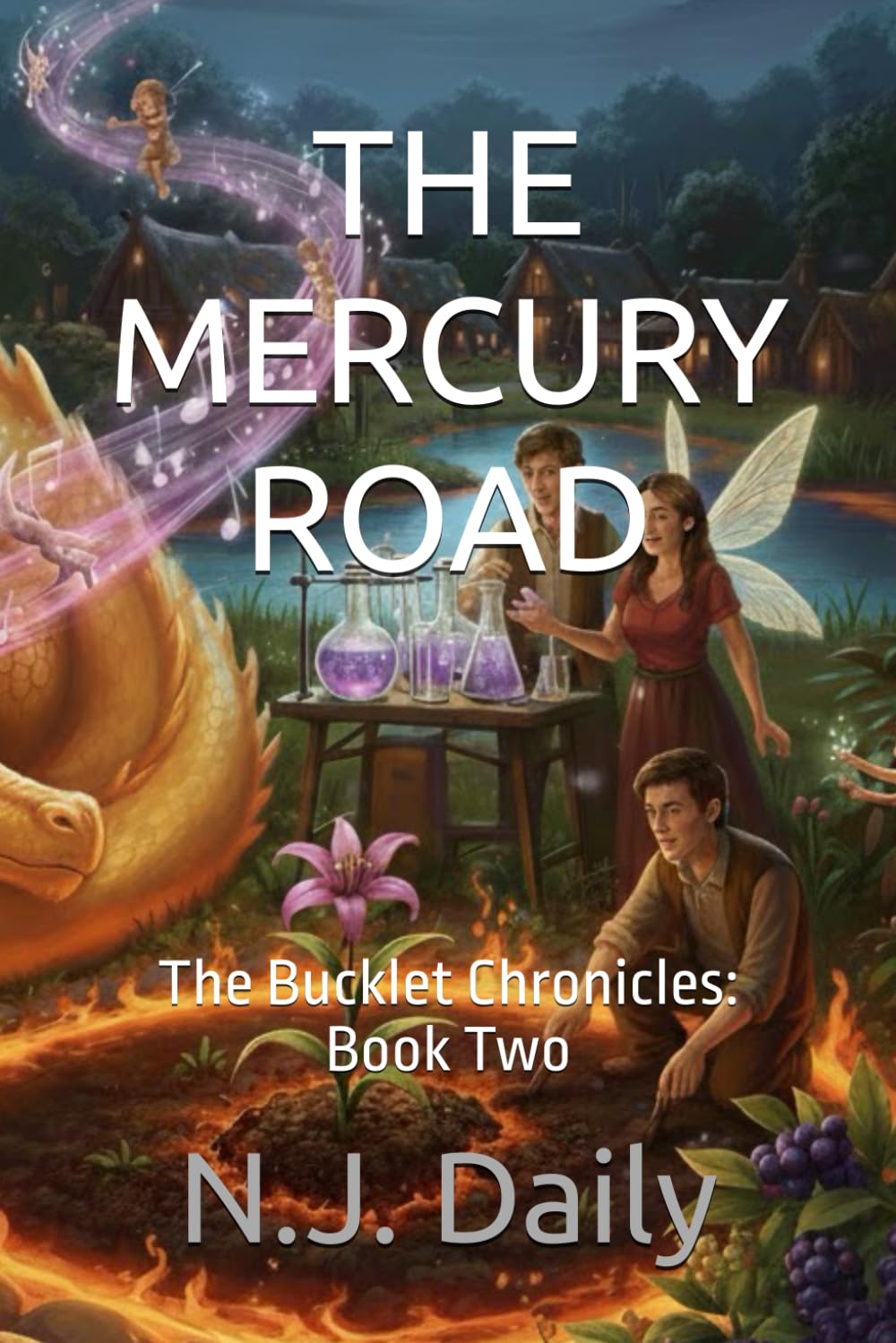 THE MERCURY ROAD: The Bucklet Chronicles: Book Two