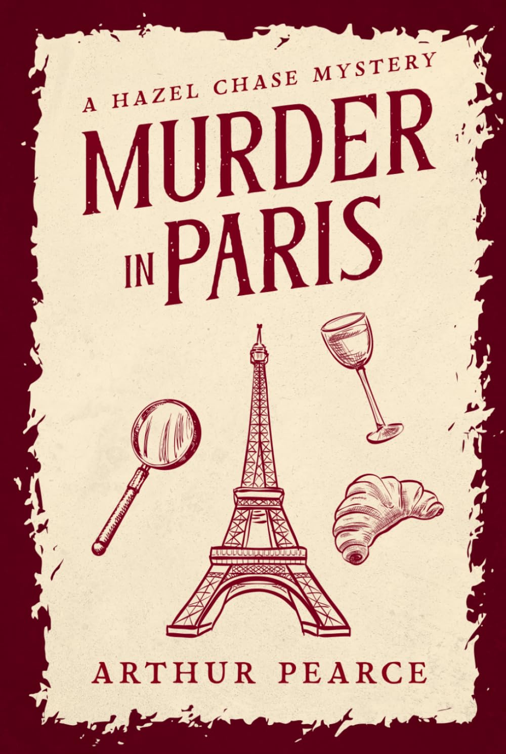 Murder in Paris: Hazel Chase Mysteries Book 1