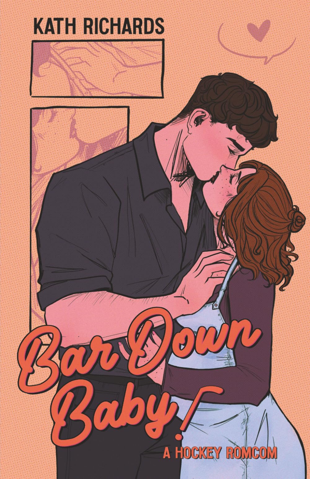 Bar Down Baby!: A Surprise Baby Hockey Rom-Com
