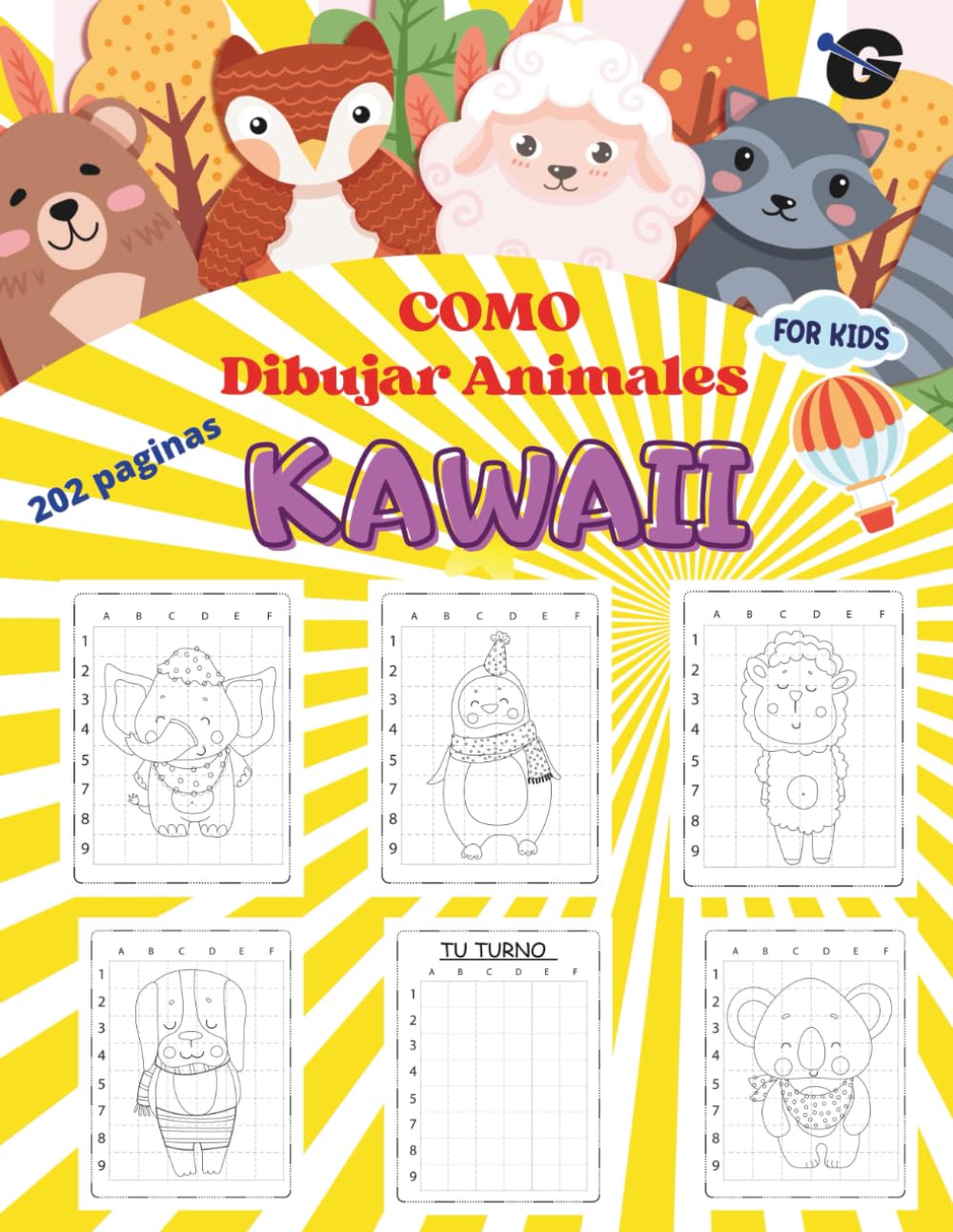 Cómo Dibujar Kawaii de animales: Dibujos Súper Divertidos 202 paginas