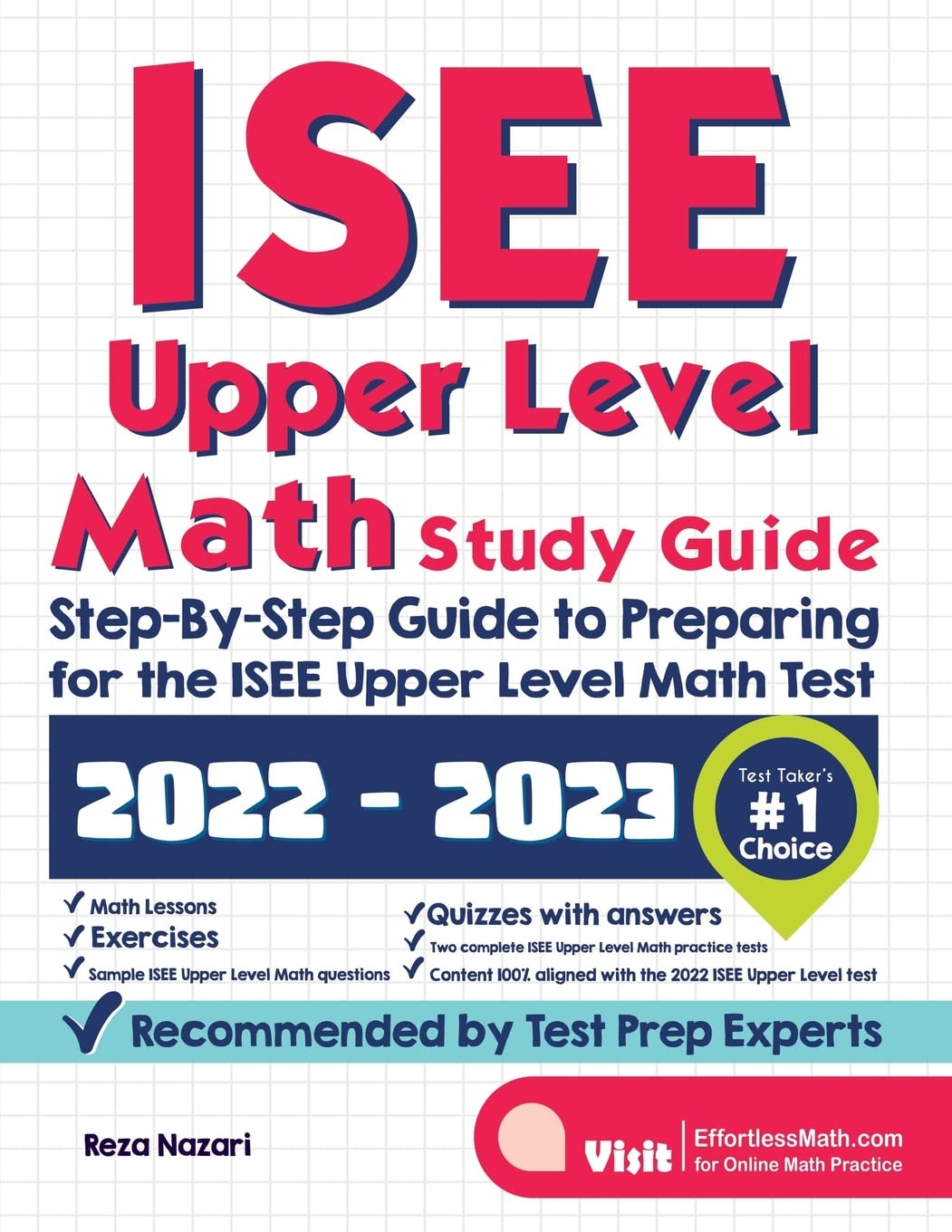 ISEE Upper Level Math Study Guide: Step-By-Step Guide to Preparing for ...