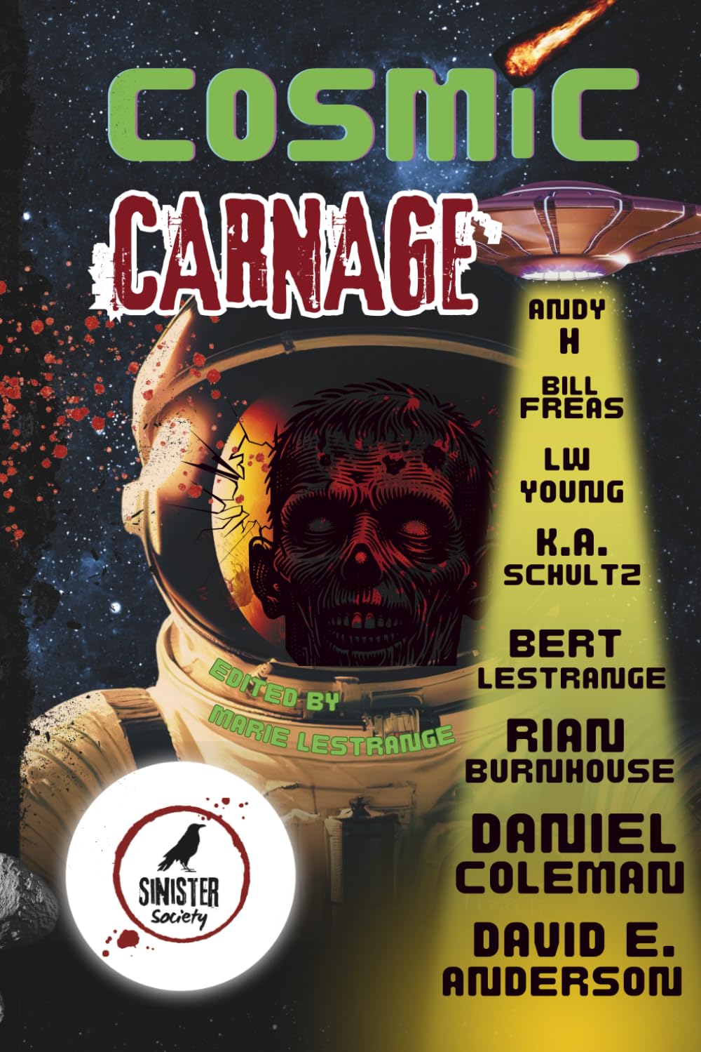 Cosmic Carnage (Sinister Society Anthologies)