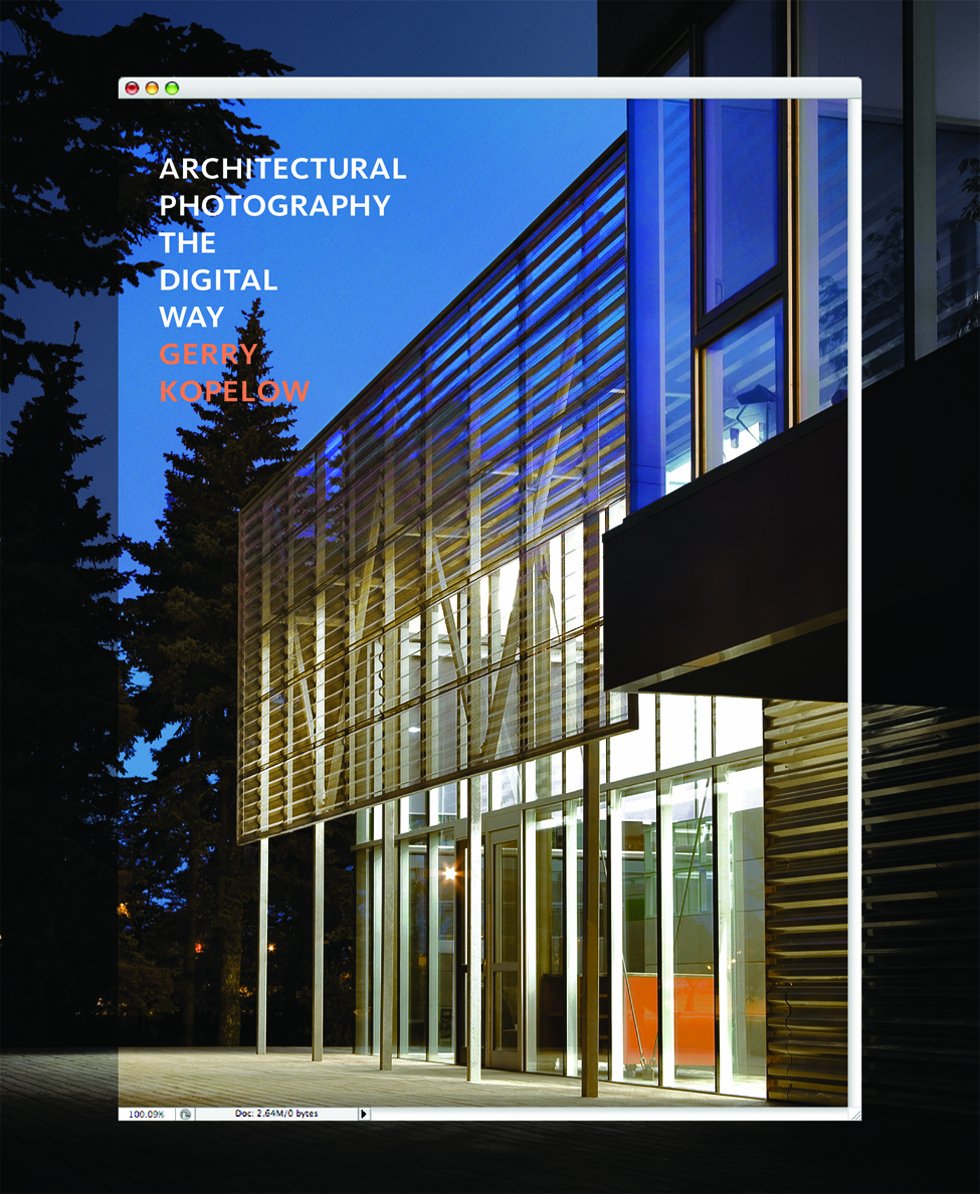 Architectural Photography: The Digital Way