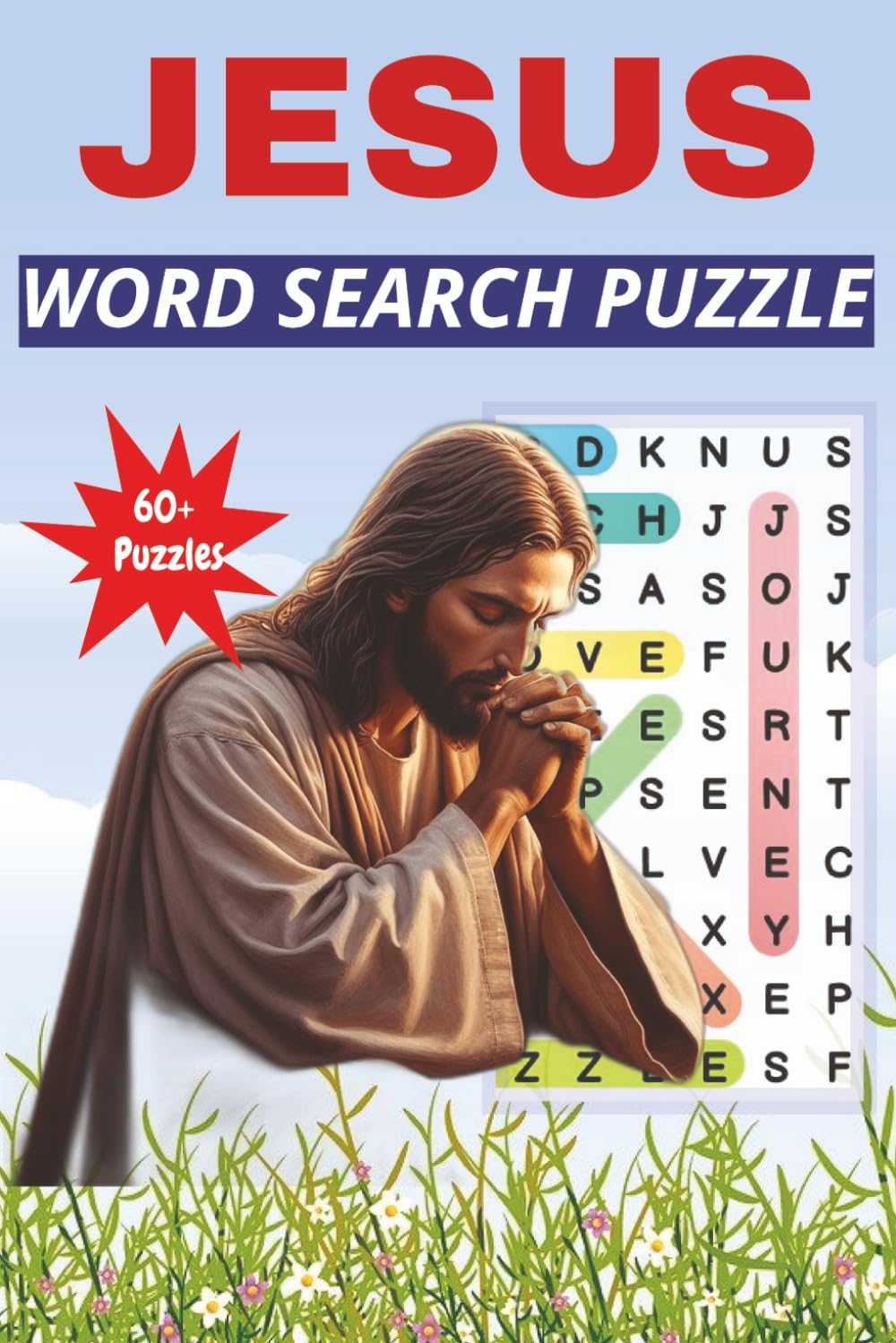 Jesus Word Search Puzzle: Relaxing Word Searches About Jesus and the Bible