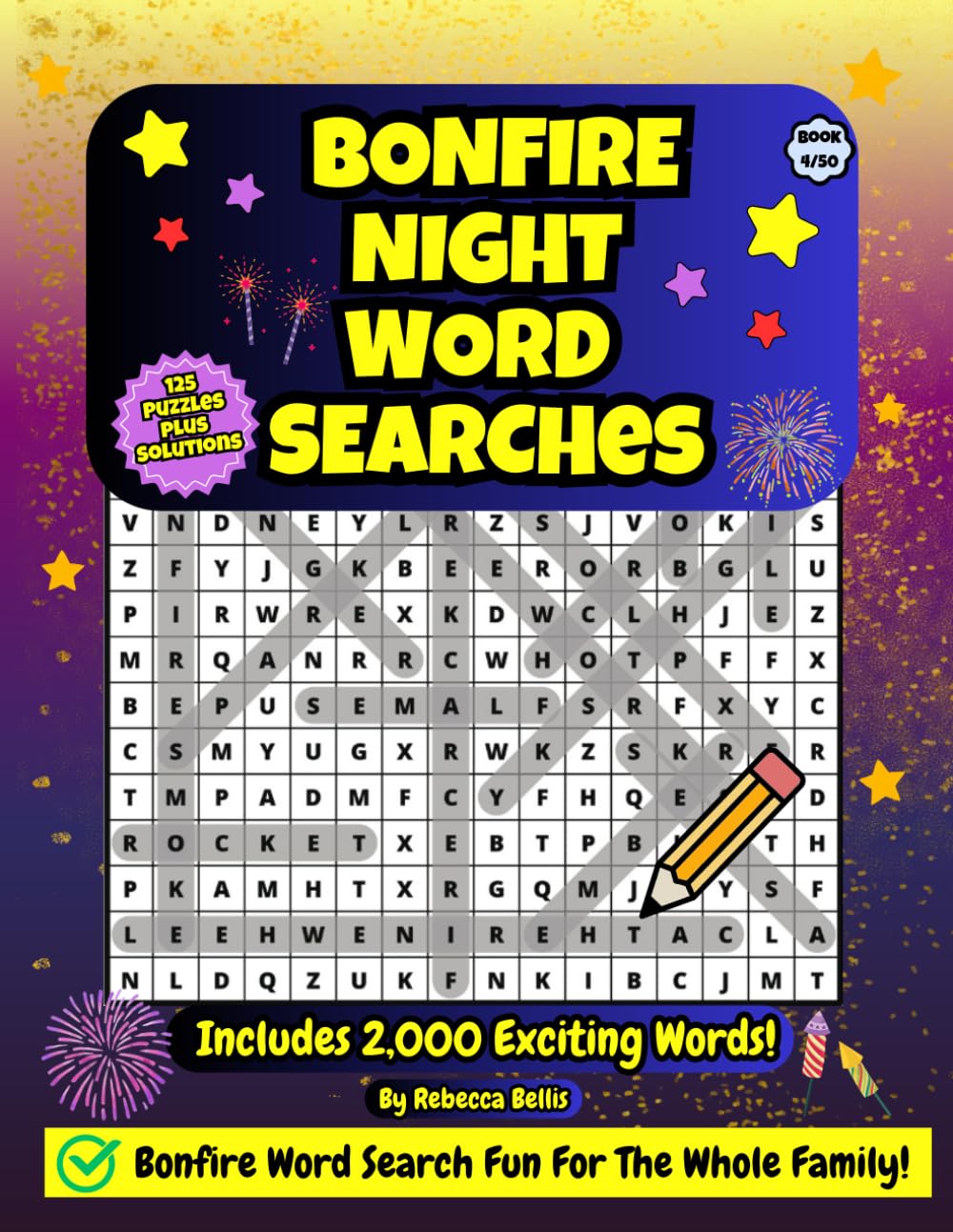 Bonfire Night Educational Word Search Puzzle Book For All Ages: 125 Exciting Puzzles with 2,000 Words to Find Plus Full Solutions