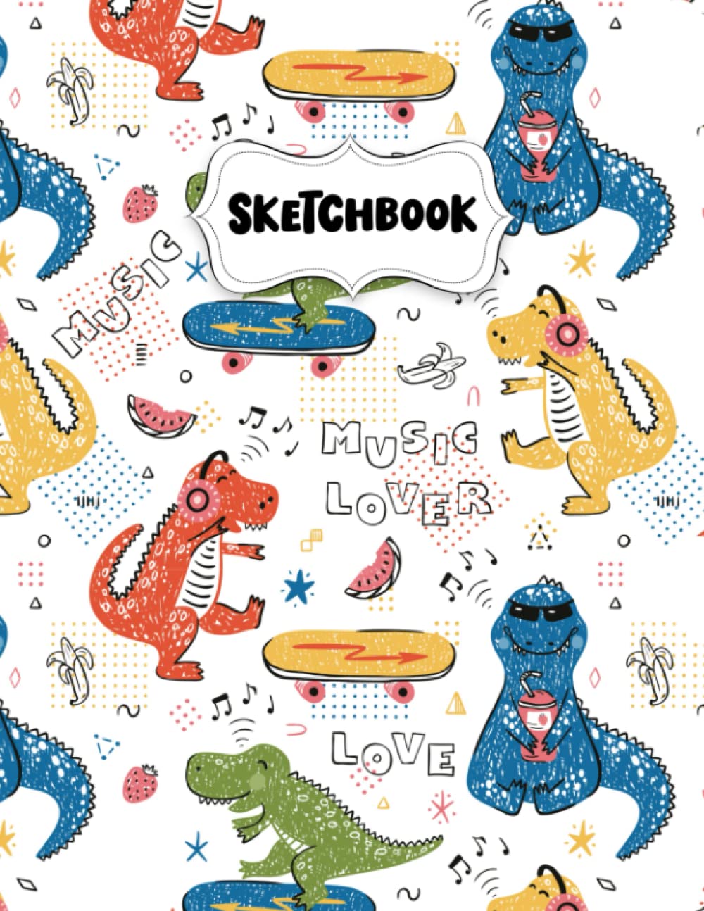 Sketchbook: Cool Dinosaurs Sketch Book for Drawing: Blank Sketch Pad for Drawing for Kids: Sketchpad for Drawing for Kids, Bleed Proof Art Sketch Book 8.5 x 11