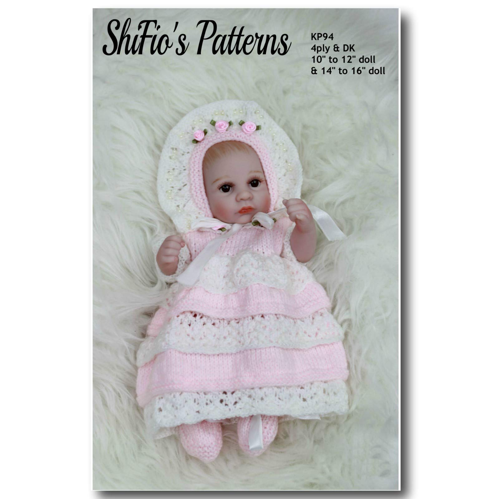 Knitting Pattern for Dolls Clothes, Dress, Bonnet and Matching Shoes to Fit 10β to 12β Doll in 4ply and 14β to 16β Doll in Double Knitting, 2 Sizes, KP94