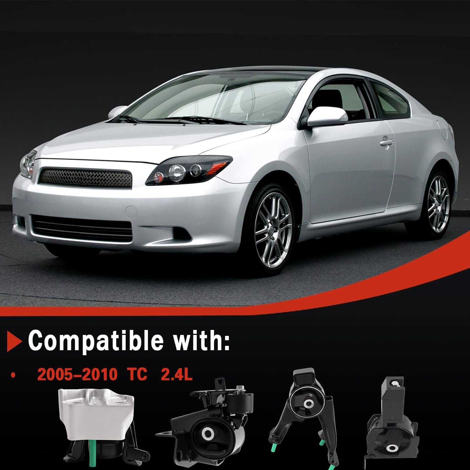 Engine Motor & Transmission Mount Kit Compatible with 2005-2010 Scion tC 4PCS : A62033 A62037HY A72010 A72012