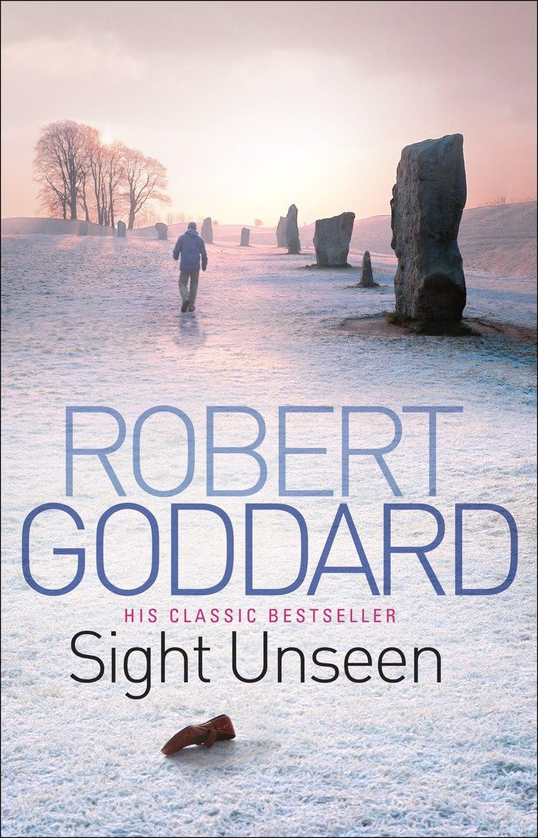 Sight Unseen By Robert Goddard. 9780552164924