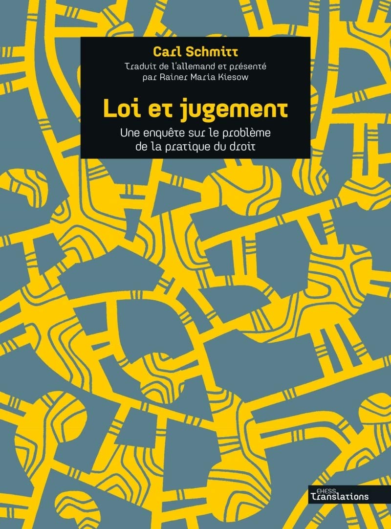 Loi et jugement - Une enquête sur le problème de la pratique: Une enquête sur le problème de la pratique du droit