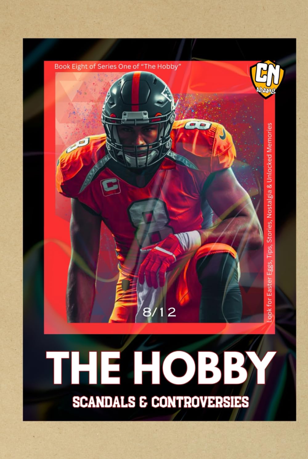 The Hobby: Scandals & Controversies in the Sports Cards Hobby