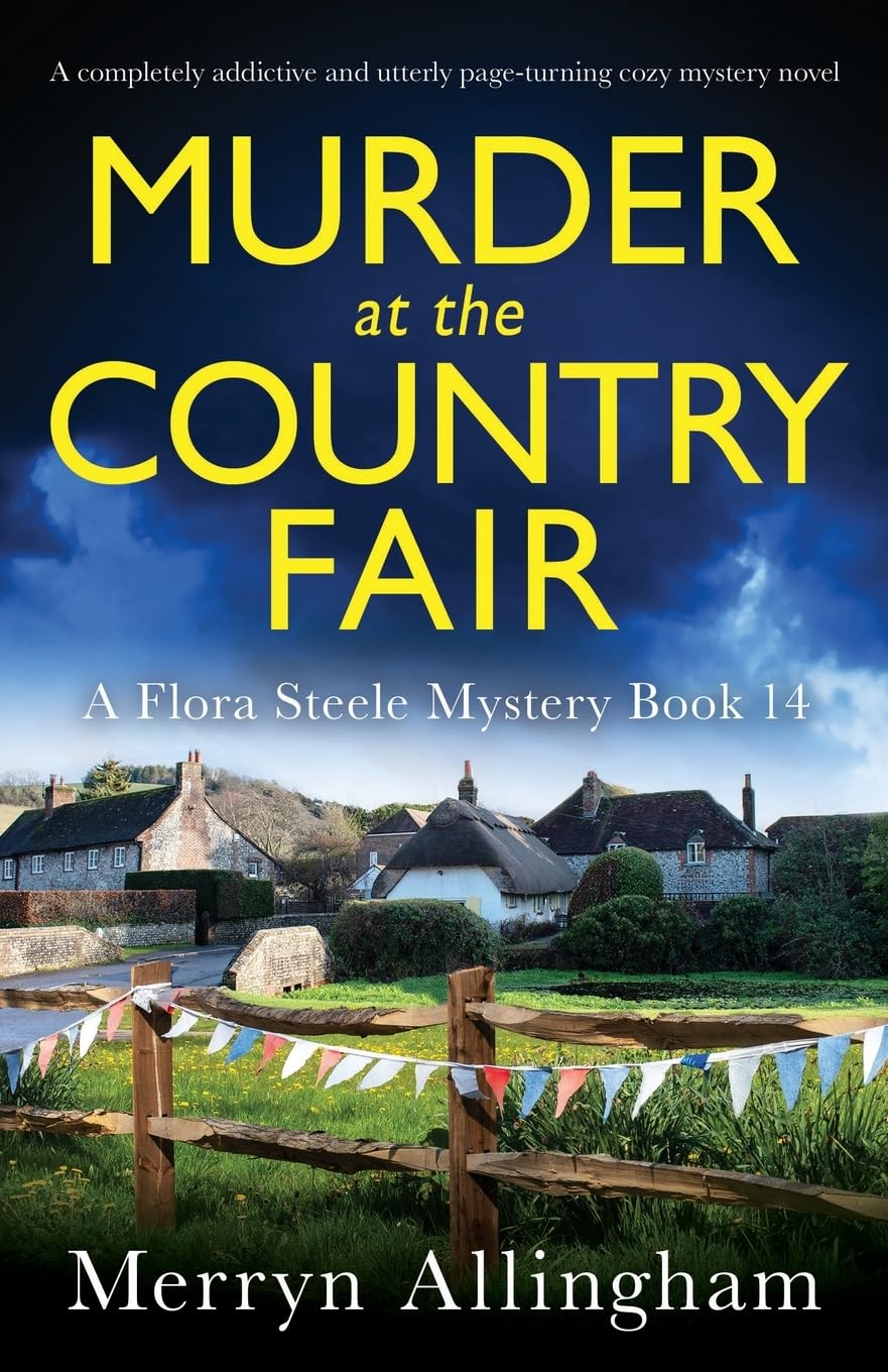 Murder at the Country Fair: A completely addictive and utterly page-turning cozy mystery novel: 14