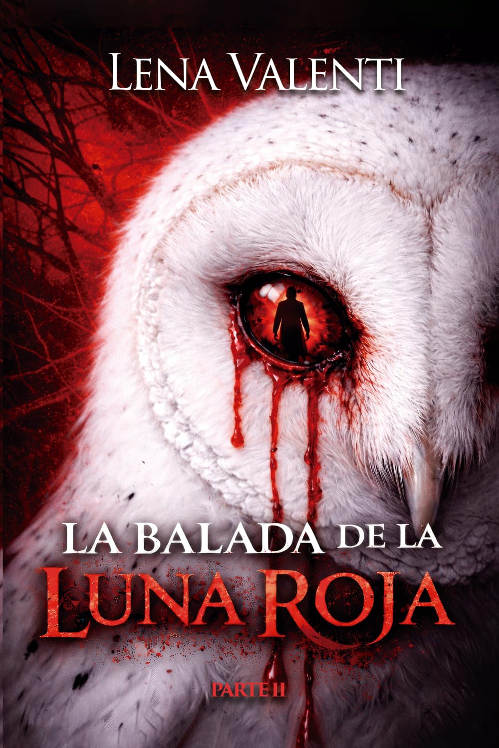LA BALADA DE LA LUNA ROJA, parte 2