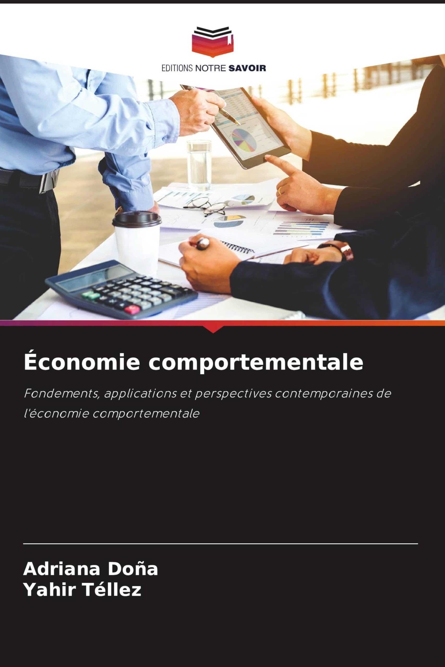 Économie comportementale: Fondements, applications et perspectives contemporaines de l'économie comportementale