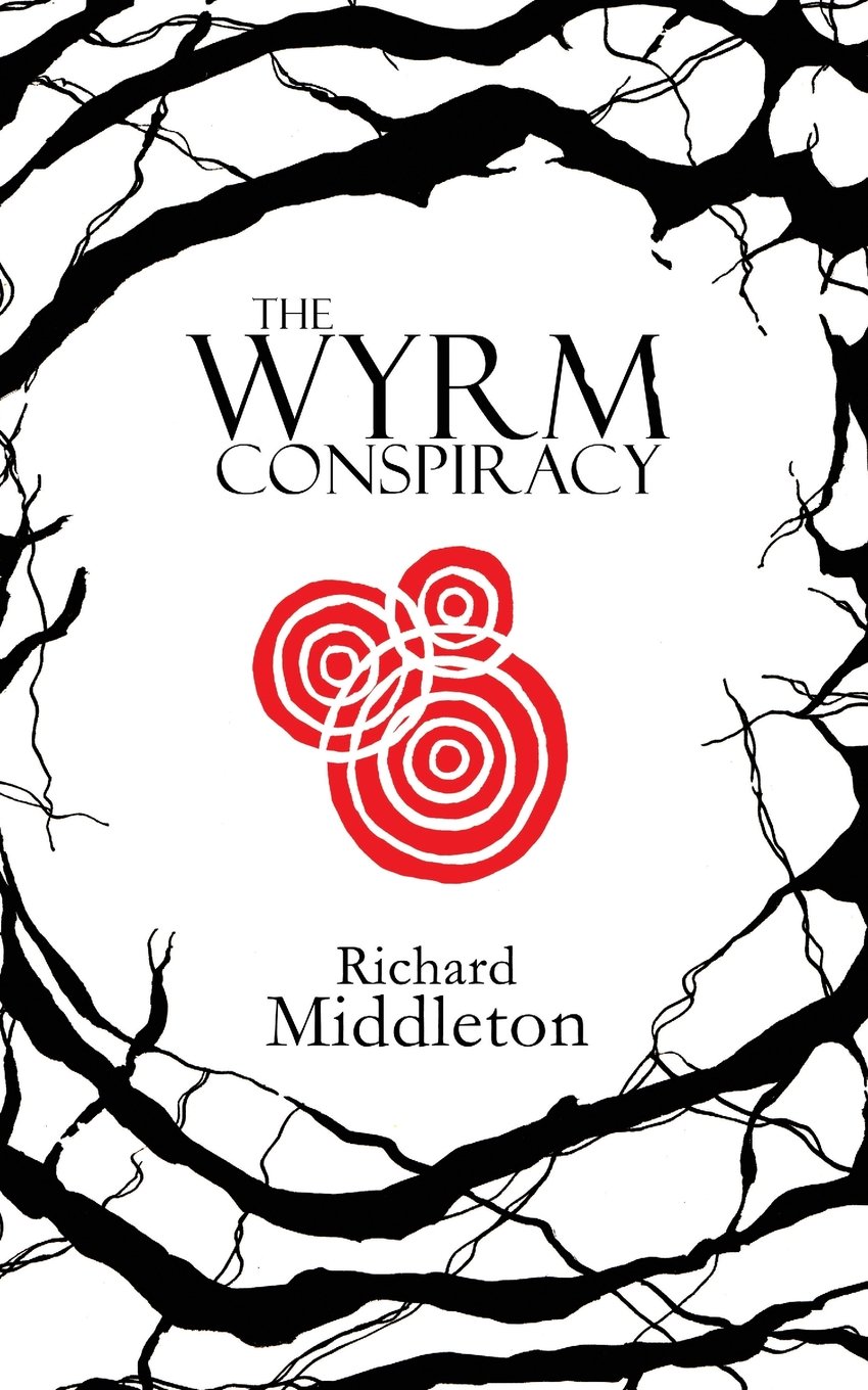 The Wyrm Conspiracy (The Wyrm Trilogy)